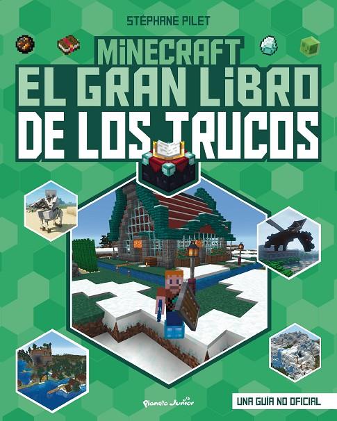 Minecraft : El gran libro de los trucos | 9788408271987 | Pilet, Stéphane