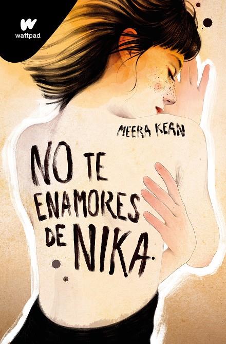 No te enamores 1 : No te enamores de Nika | 9788419357038 | Kean, Meera