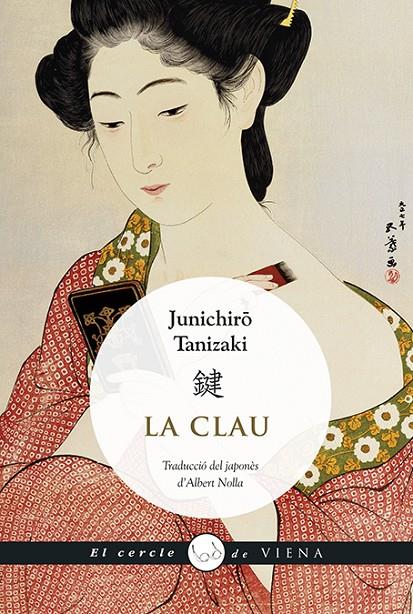 Clau, La | 9788483309803 | Tanizaki, Junichirô