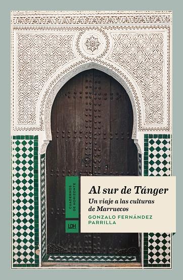 Al sur de Tánger | 9788417594930 | Fernández Parrilla, Gonzalo