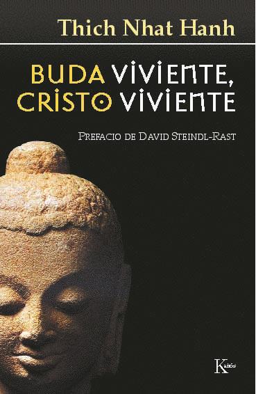 Buda viviente, Cristo viviente | 9788472453739 | Hanh, Thich Nhat 