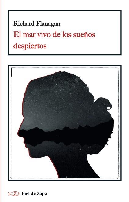 Mar vivo de los sueños despiertos, El | 9788419200655 | Flanagan, Richard