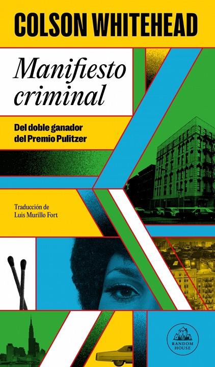 Ray Carney 2 : Manifiesto criminal | 9788439743507 | Whitehead, Colson