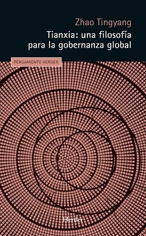 Tianxia : una filosofía para la gobernanza global | 9788425446276 | Zhao, Tingyang