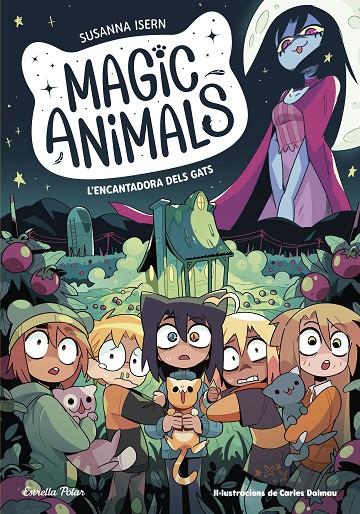 Magic Animals 5 : L'encantadora dels gats | 9788413897417 | Isern, Susanna / Torras Dalmau, Carles