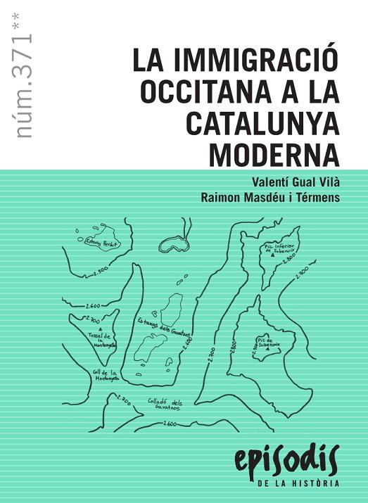 Immigració occitana a la Catalunya moderna, La | 9788423208715 | Gual Vilà, Valentí / Masdéu i Térmens, Raimon