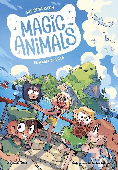 Magic Animals 7 : El secret de l'illa | 9788413898674 | Isern, Susanna / Dalmau, Carles