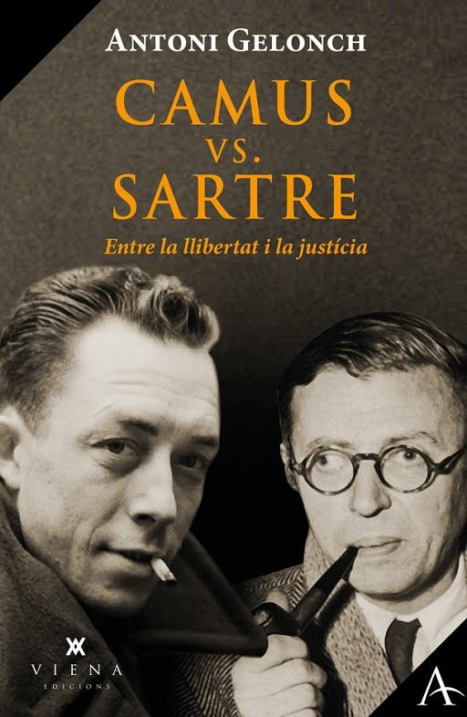 Camus vs. Sartre, entre la llibertat i la justícia | 9788418908446 | Gelonch, Antoni