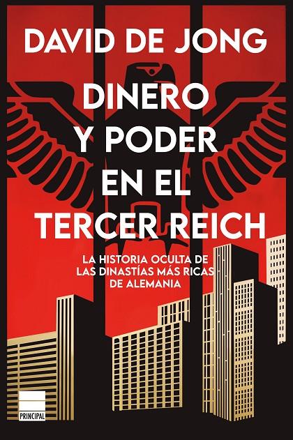 Dinero y poder en el Tercer Reich | 9788418216435 | Jong, David de