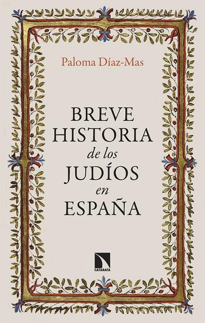 Breve historia de los judíos en España | 9788413528038 | Díaz-Mas, Paloma