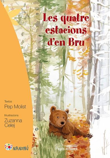 Quatre estacions d'en Bru, Les | 9788499757919 | Molist Sadurní, Pep / Celej, Zuzanna