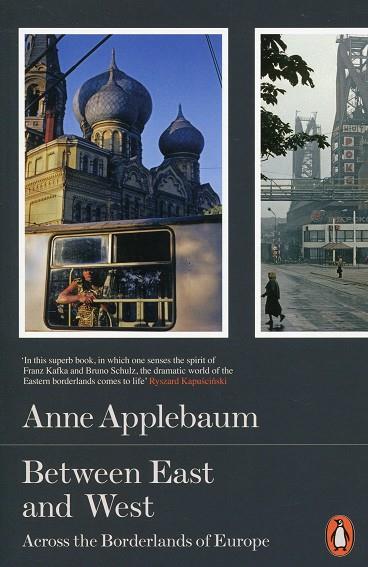 Between East and West | 9780141979229 | Applebaum, Anne