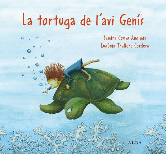 Tortuga de l'avi Genís, La | 9788411781053 | Comas Anglada, Sandra