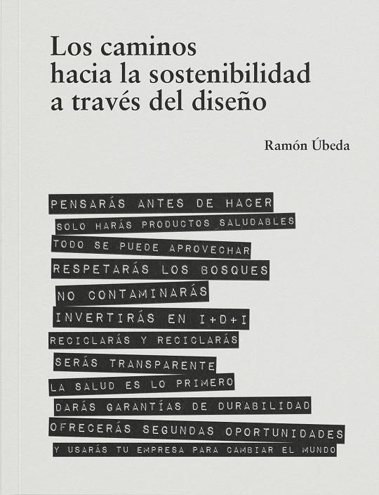 Caminos hacia la sostenibilidad a través del diseño, Los | 9788410024663 | Úbeda, Ramón