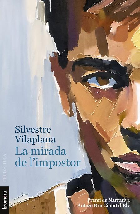 Mirada de l'impostor, La | 9788413586205 | Vilaplana, Silvestre