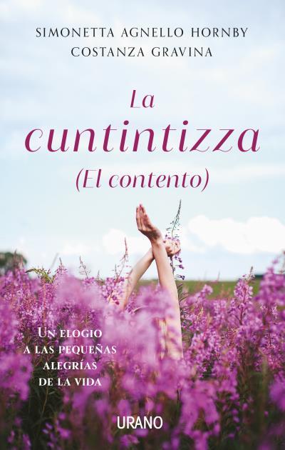 Cuntintizza, La (El contento) | 9788417694883 | Agnello Hornby, Simonetta / Gravina, Constanza