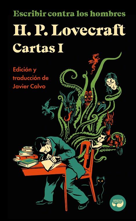 Escribir contra los hombres : Cartas de H. P. Lovecraft 1 | 9788419550026 | Lovecraft, H.P.