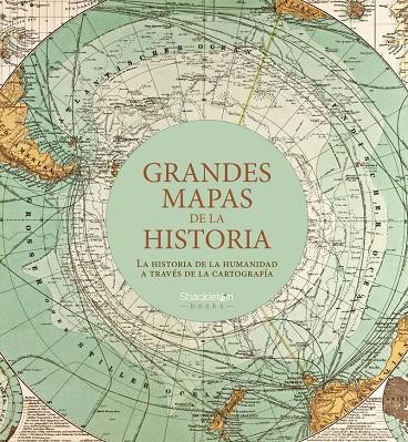 Grandes mapas de la historia | 9788413610887 | AA.VV.