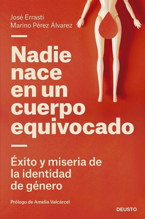 Nadie nace en un cuerpo equivocado | 9788423433322 | Errasti, José / Pérez Álvarez, Marino