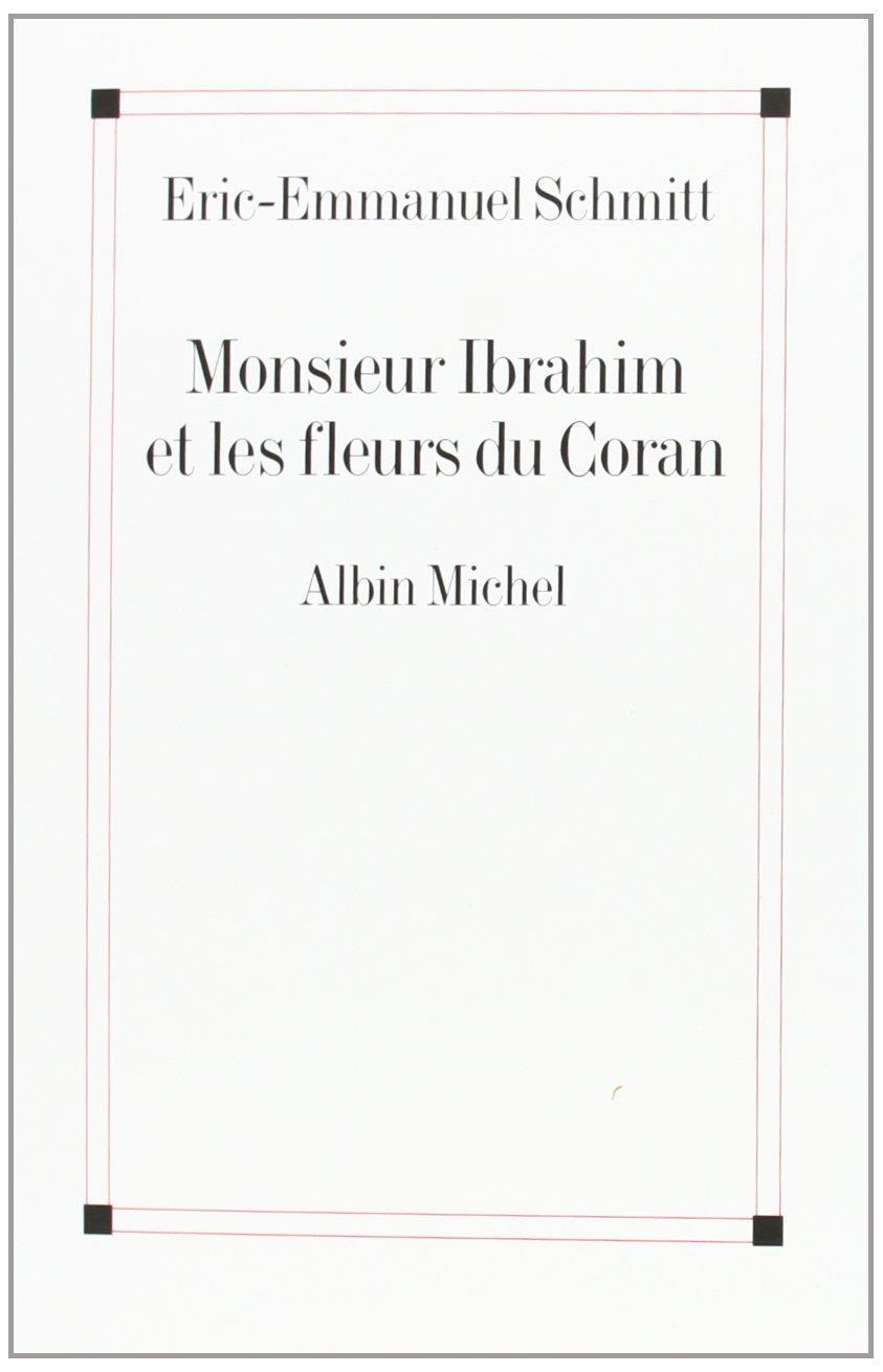 Monsieur ibrahim et les fleurs du Coran | 9782226126269 | Schmitt, Eric Emmanuel