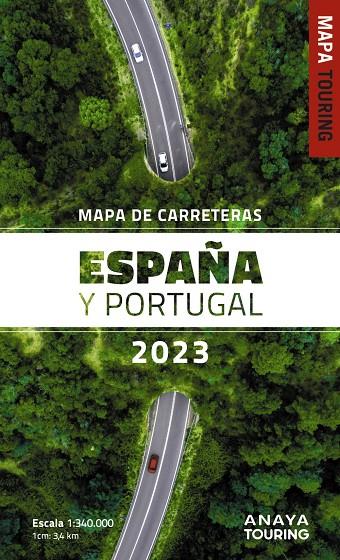 Mapa de Carreteras de España y Portugal 2023. Esc 1:340.000 | 9788491585589