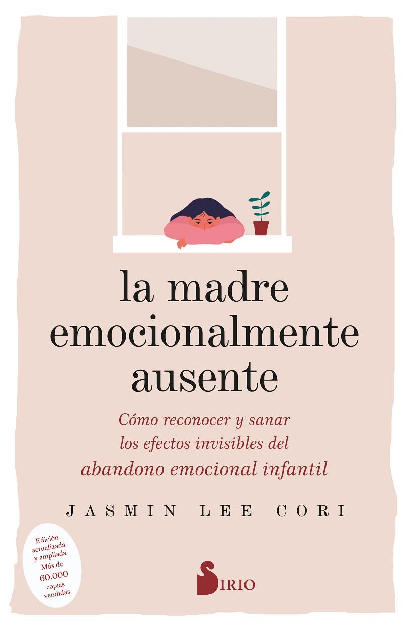 Madre emocionalmente ausente, La | 9788419105844 | Cori, Jasmin Lee