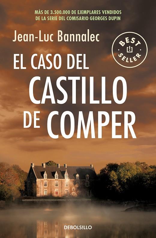 Comisario Dupin 7 : El caso del castillo de Comper | 9788466351409 | Bannalec, Jean-Luc