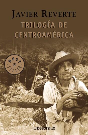 Trilogía de Centroamérica | 9788497938228 | Reverte, Javier