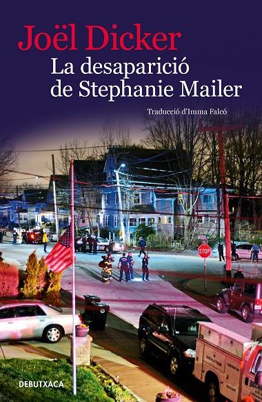 Desaparició de Stephanie Mailer, La | 9788418196072 | Dicker, Joël