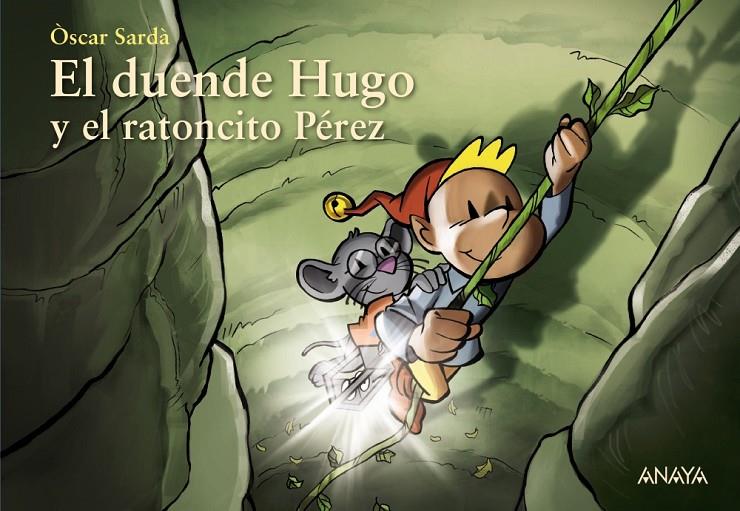 Duende Hugo y el ratoncito Pérez, El | 9788469891544 | Sardà, Òscar