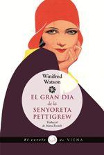 Gran dia de la senyoreta Pettigrew | 9788483309858 | Watson, Winifred