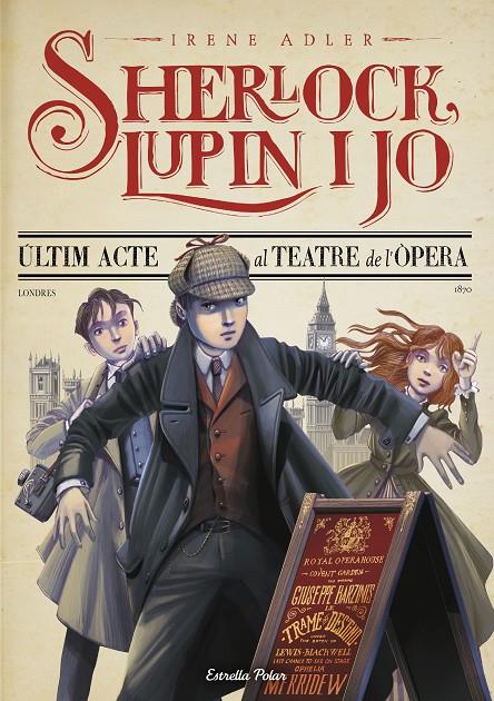 Sherlock, Lupin i jo 2 : Últim acte al teatre de l Òpera | 9788413893747 | Adler, Irene