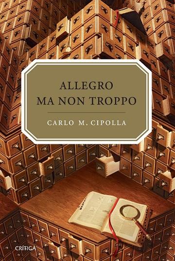 Allegro ma non troppo | 9788484329077 | Cipolla, Carlo M.