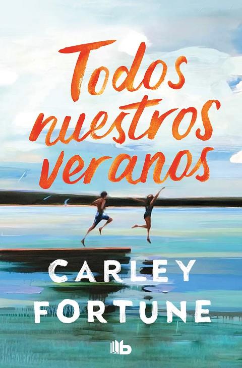 Todos nuestros veranos | 9788413149110 | Fortune, Carley