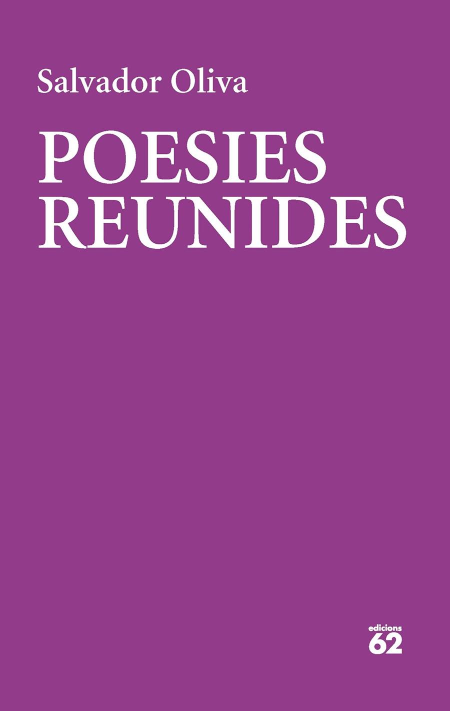 Poesies reunides | 9788429780475 | Oliva, Salvador