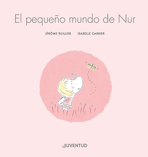 Pequeño mundo de Nur, El | 9788426148148 | Ruillier, Jérôme