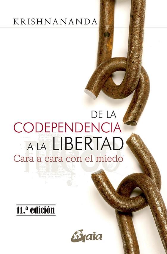 De la codependencia a la libertad | 9788484456575 | Krishnananda