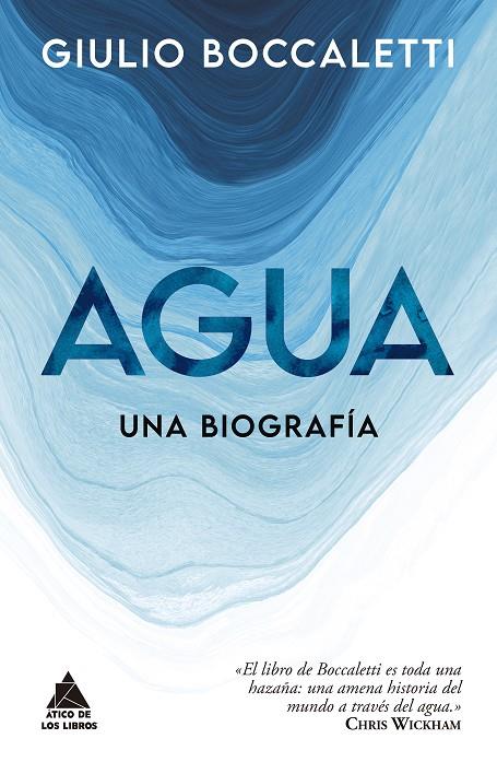 Agua : una biografía | 9788418217555 | Boccaletti, Giulio