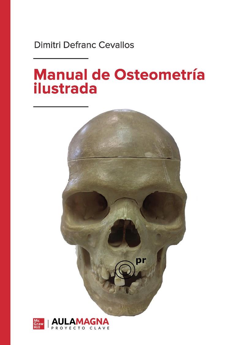 Manual de Osteometría ilustrada | 9788419187451 | Defranc Cevallos, Dimitri 