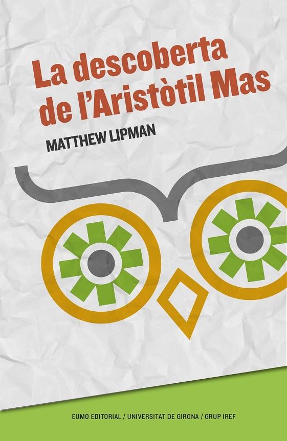 Descoberta de l'Aristòtil Mas, La | 9788497665926 | Lipman, Matthew