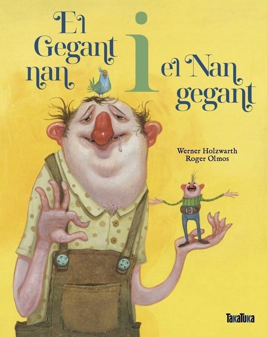 Gegant nan i el Nan gegant, El | 9788418821820 | Holzwarth, Werner