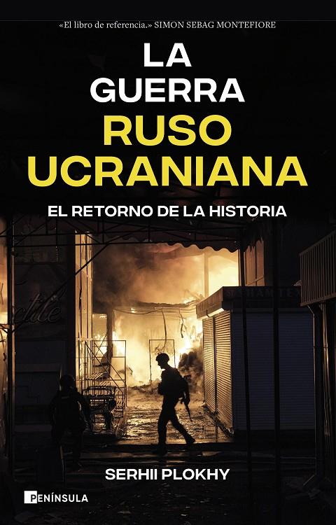 Guerra ruso-ucraniana, La : El retorno de la historia | 9788411002066 | Plokhy, Serhii