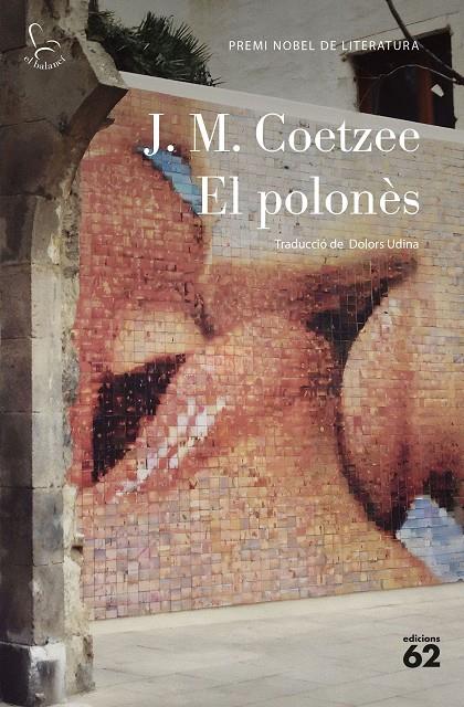 Polonès, El | 9788429781113 | Coetzee, J.M.