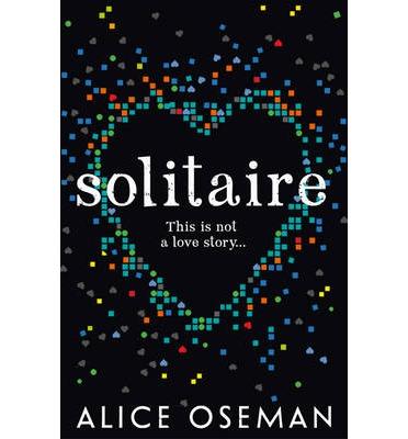 Solitaire | 9780007559220 | Oseman, Alice