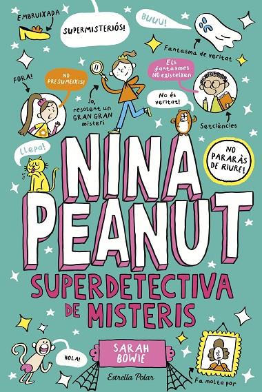 Nina Peanut 2 : Nina Peanut superdetectiva de misteris | 9791387519193 | Bowie, Sarah