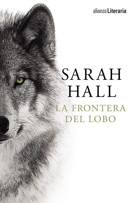 Frontera del lobo, La | 9788491045021 | Hall, Sarah