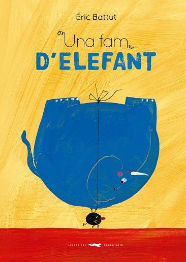 Fam d'elefant, Una | 9788412782165 | Battut, Éric