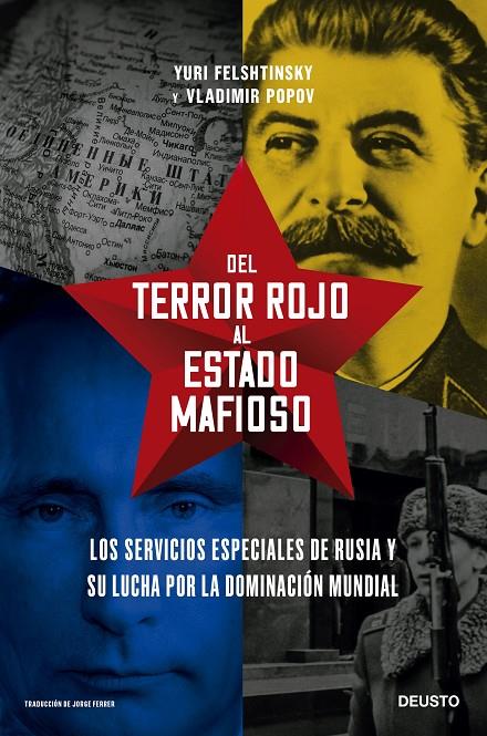 Del terror rojo al Estado mafioso | 9788423434923 | Felshtinsky, Yuri / Popov, Vladimir