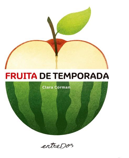 Fruita de temporada | 9788418900136 | Corman, Clara