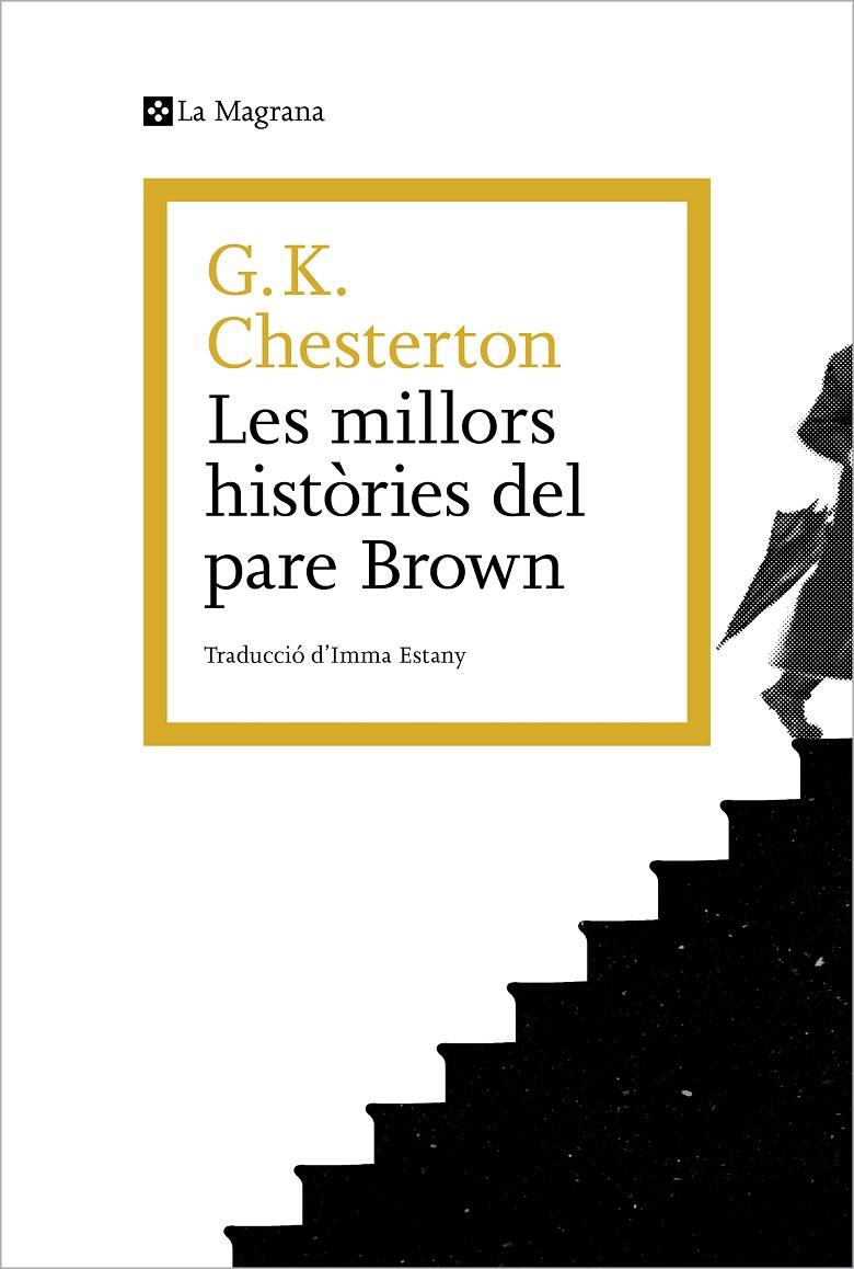 Millors històries del pare Brown, Les | 9788419013965 | Chesterton, G.K.